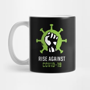 Rise Against COVID19 Mug